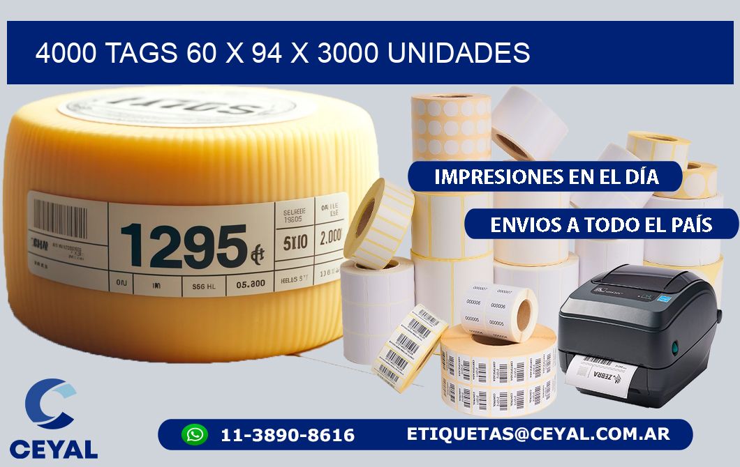 4000 TAGS 60 x 94 X 3000 UNIDADES