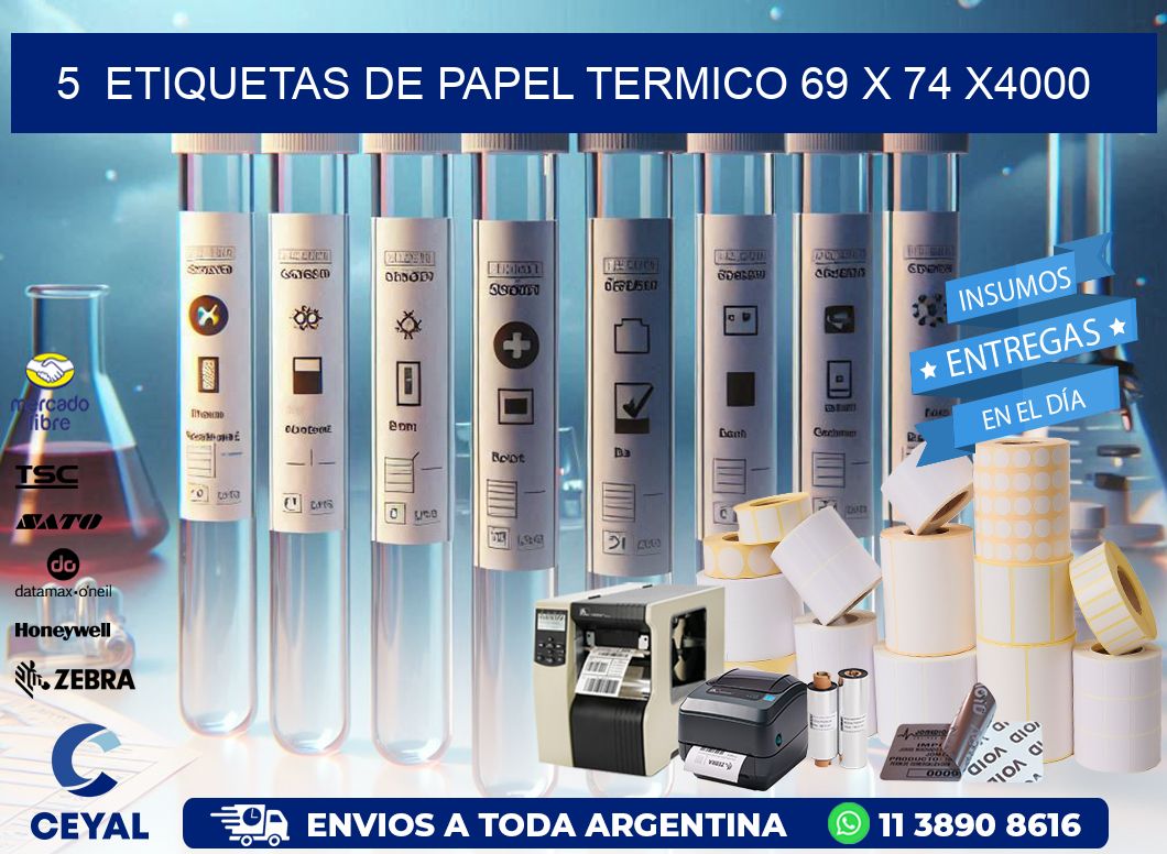 5  ETIQUETAS DE PAPEL TERMICO 69 x 74 X4000