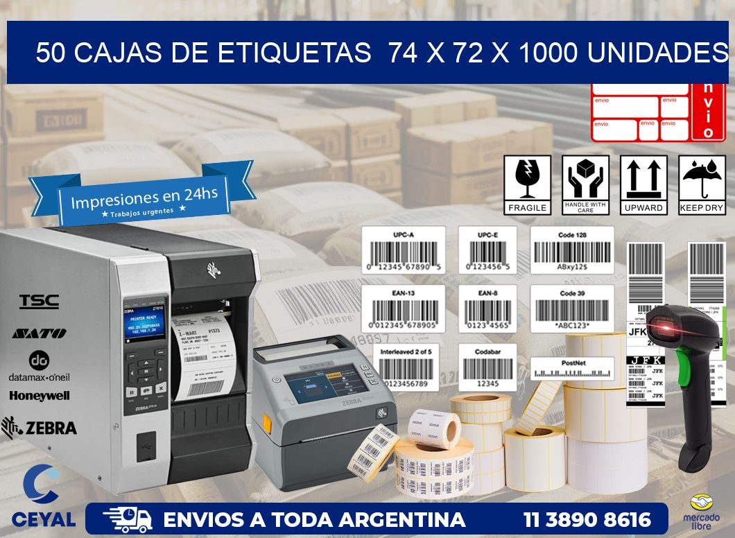 50 CAJAS DE ETIQUETAS  74 x 72 X 1000 UNIDADES