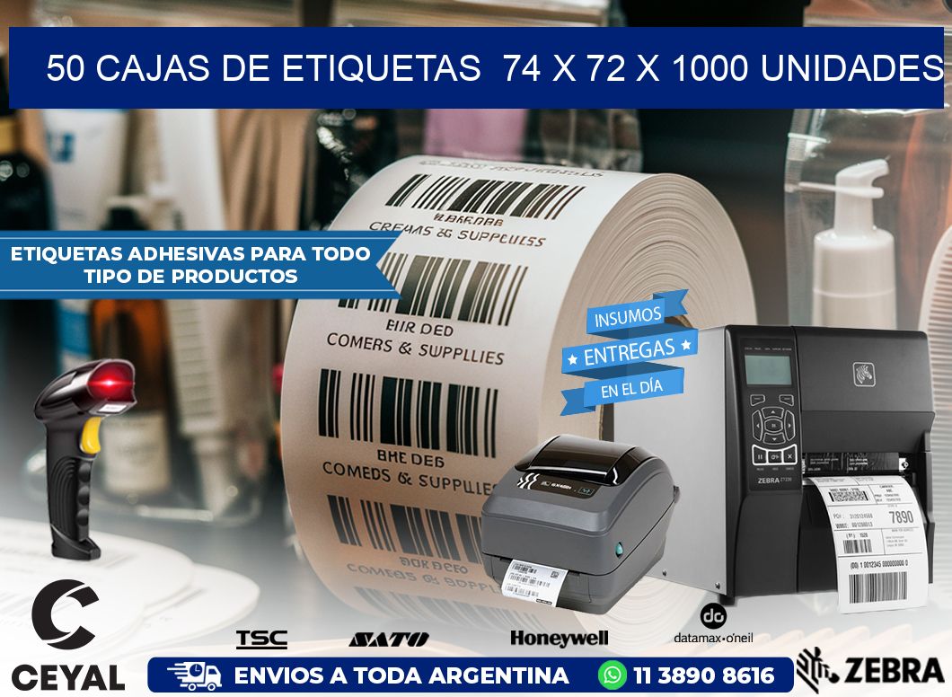 50 CAJAS DE ETIQUETAS  74 x 72 X 1000 UNIDADES