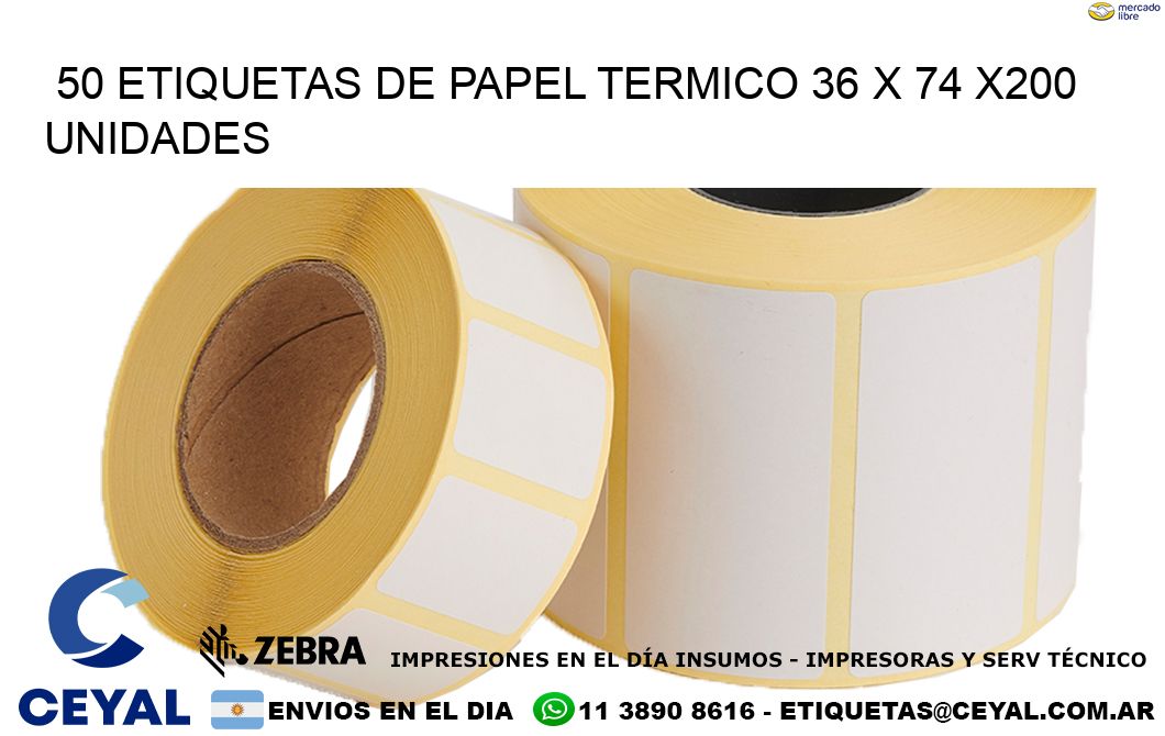 50 ETIQUETAS DE PAPEL TERMICO 36 x 74 x200 UNIDADES