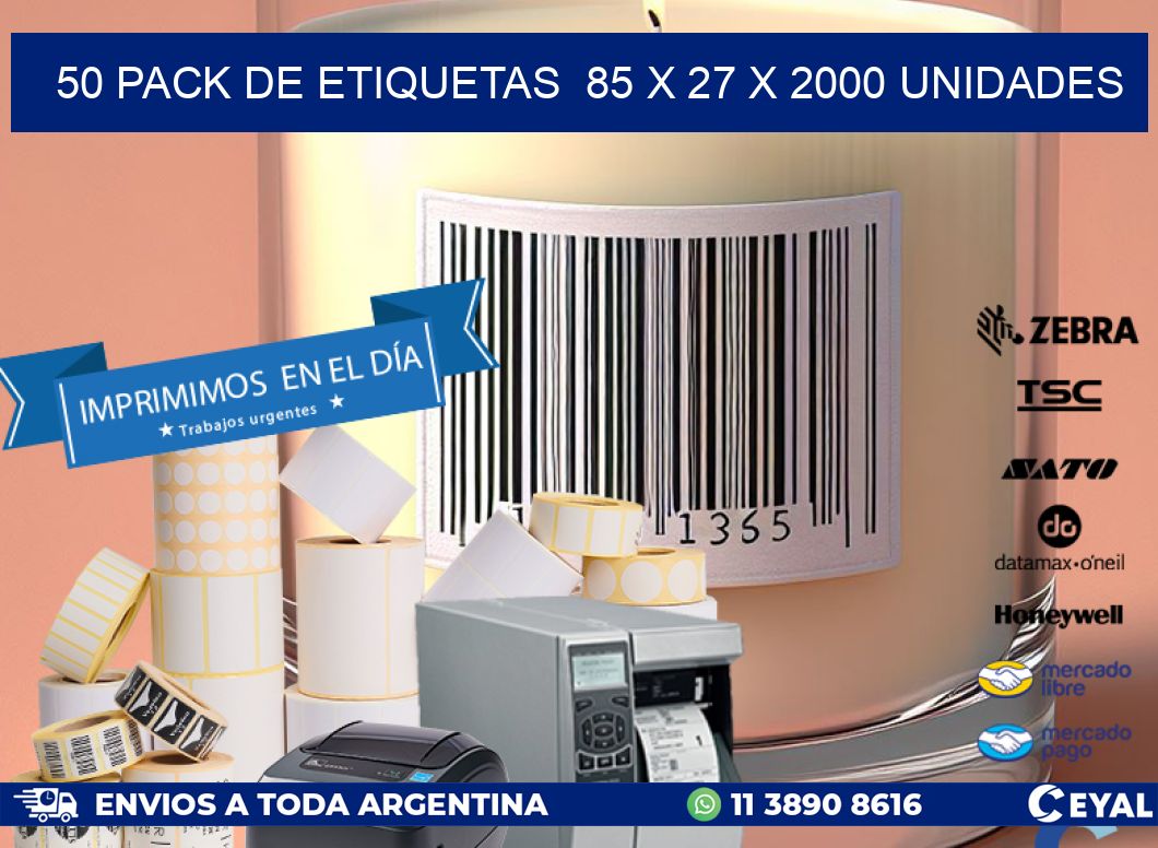 50 PACK DE ETIQUETAS  85 x 27 X 2000 UNIDADES