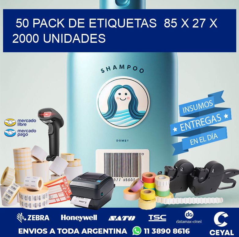 50 PACK DE ETIQUETAS  85 x 27 X 2000 UNIDADES