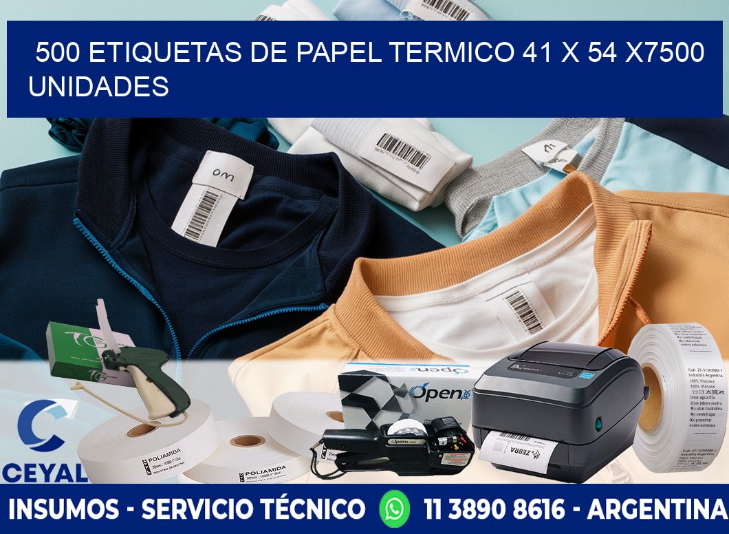 500 ETIQUETAS DE PAPEL TERMICO 41 x 54 X7500 UNIDADES