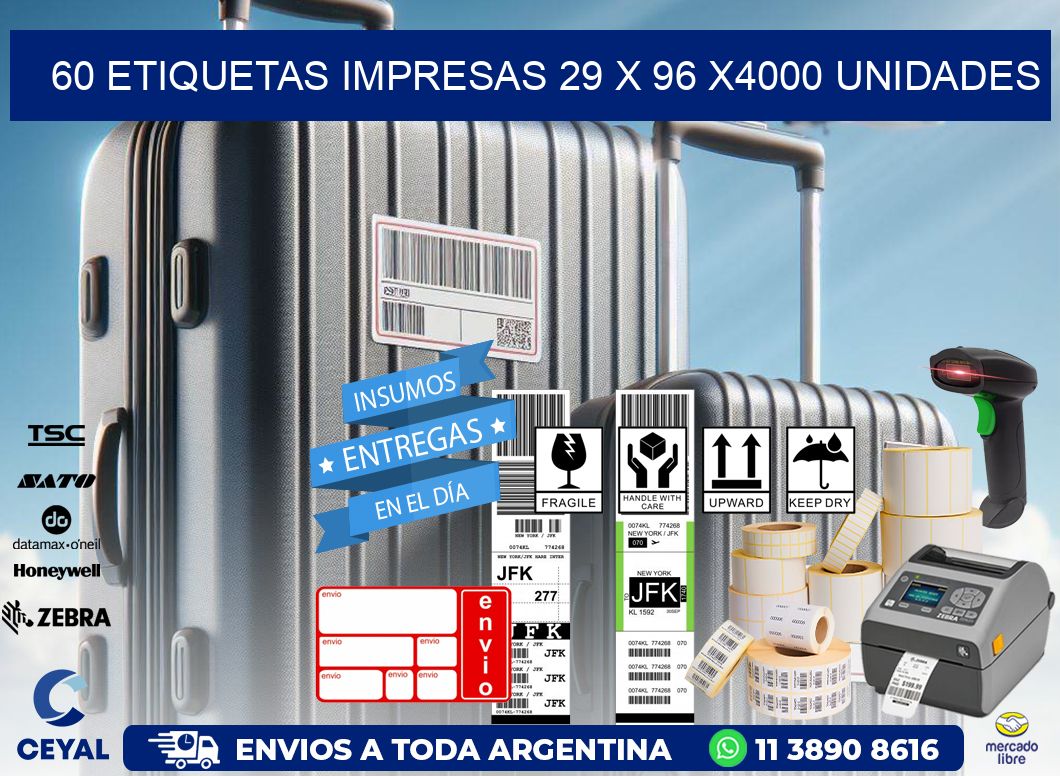 60 ETIQUETAS IMPRESAS 29 x 96 X4000 UNIDADES