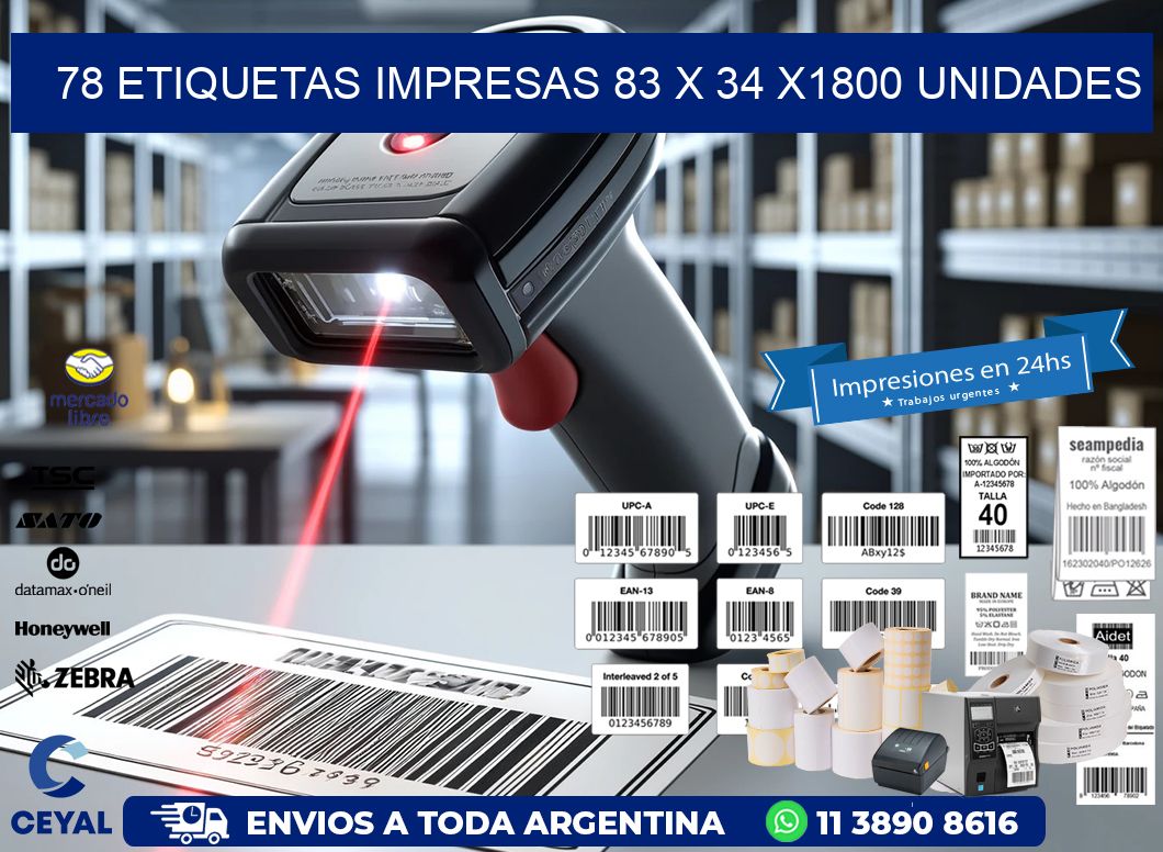 78 ETIQUETAS IMPRESAS 83 x 34 X1800 UNIDADES