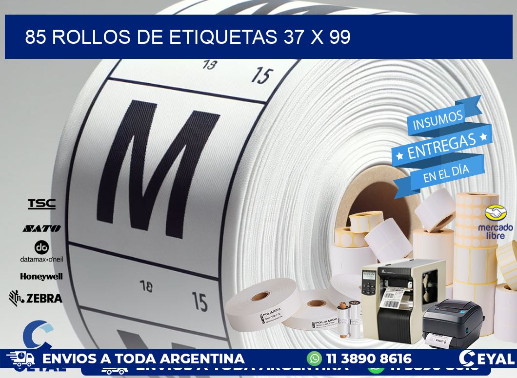 85 ROLLOS DE ETIQUETAS 37 x 99