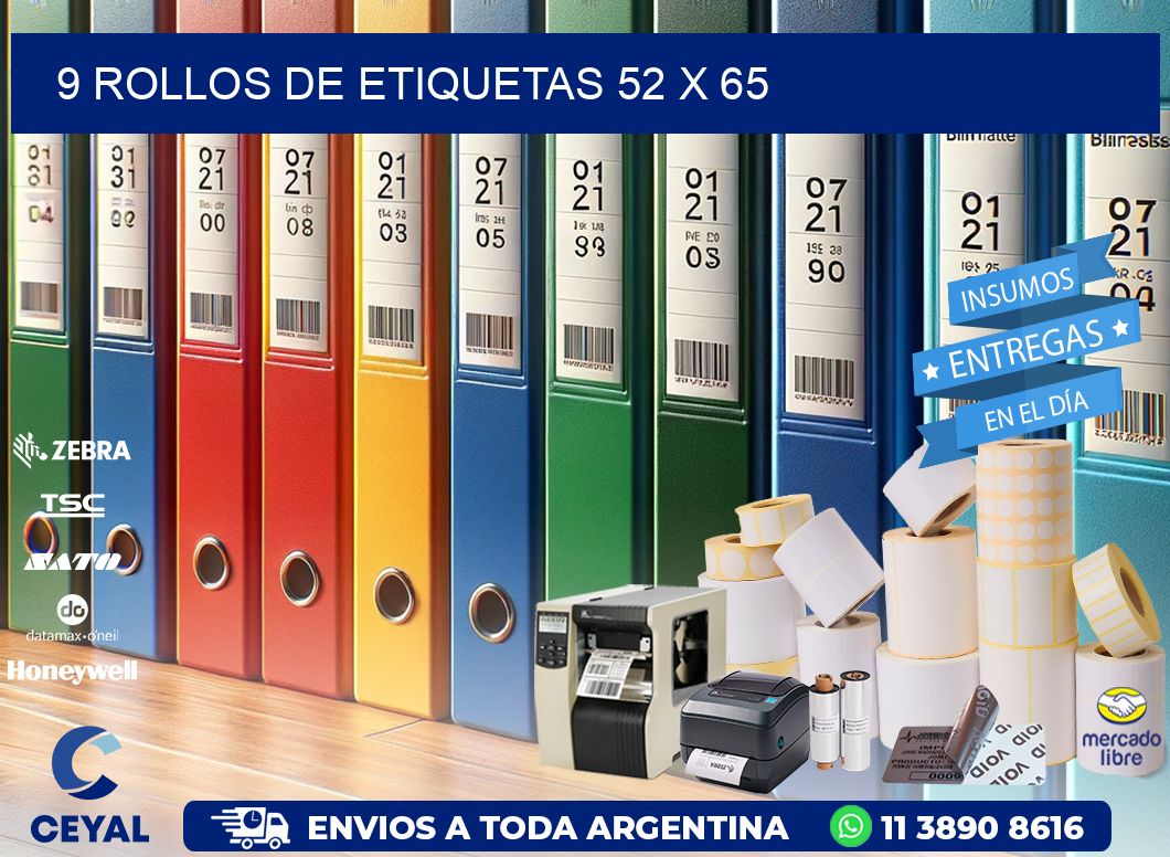 9 ROLLOS DE ETIQUETAS 52 x 65