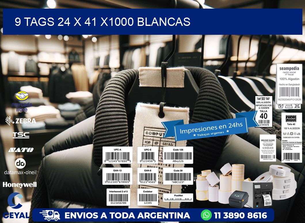 9 TAGS 24 x 41 X1000 BLANCAS