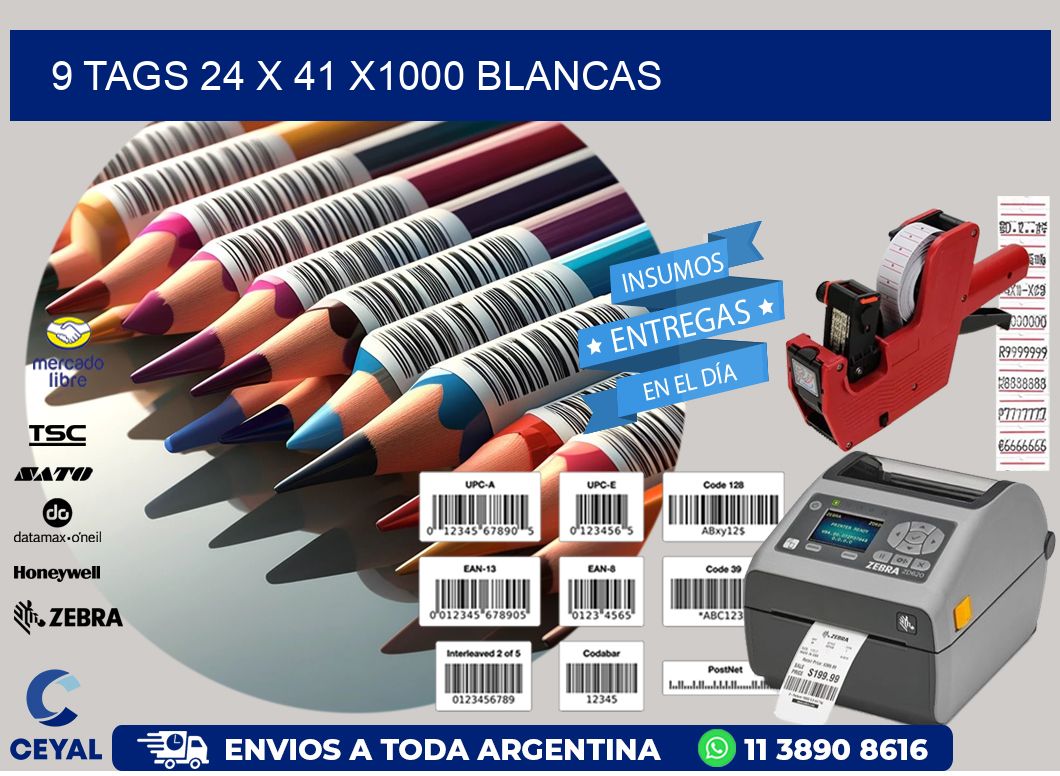 9 TAGS 24 x 41 X1000 BLANCAS