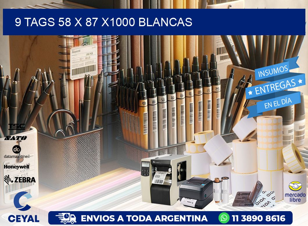 9 TAGS 58 x 87 X1000 BLANCAS