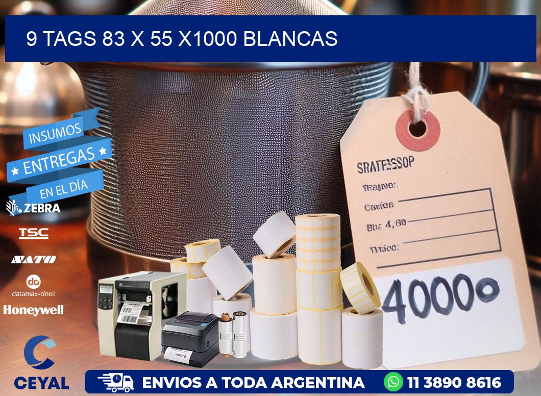 9 TAGS 83 x 55 X1000 BLANCAS