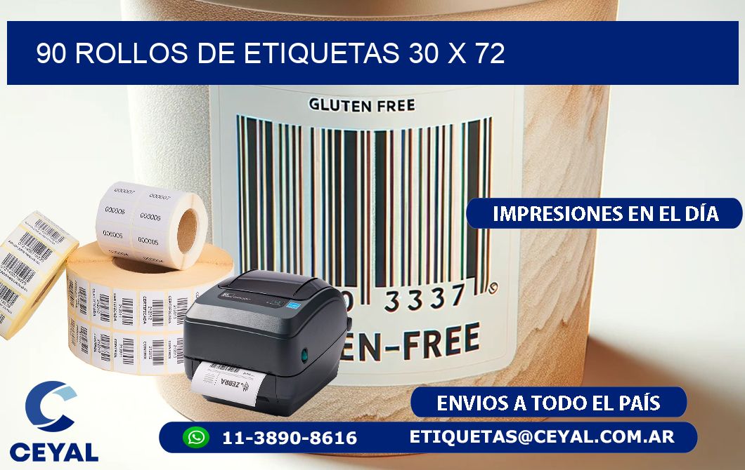 90 ROLLOS DE ETIQUETAS 30 x 72