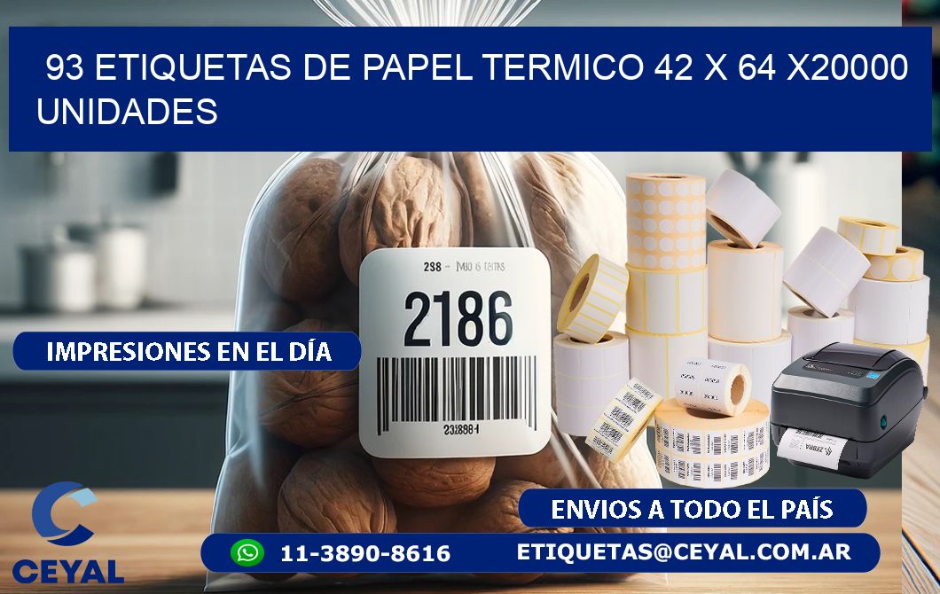 93 ETIQUETAS DE PAPEL TERMICO 42 x 64 X20000 UNIDADES