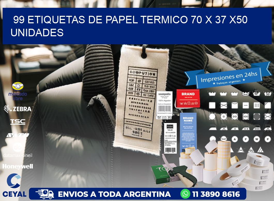 99 ETIQUETAS DE PAPEL TERMICO 70 x 37 x50 UNIDADES