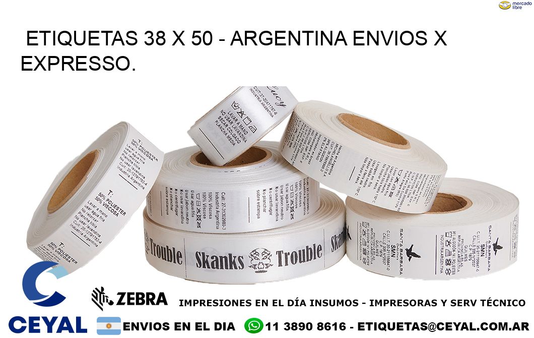 ETIQUETAS 38 x 50 - ARGENTINA ENVIOS X EXPRESSO.