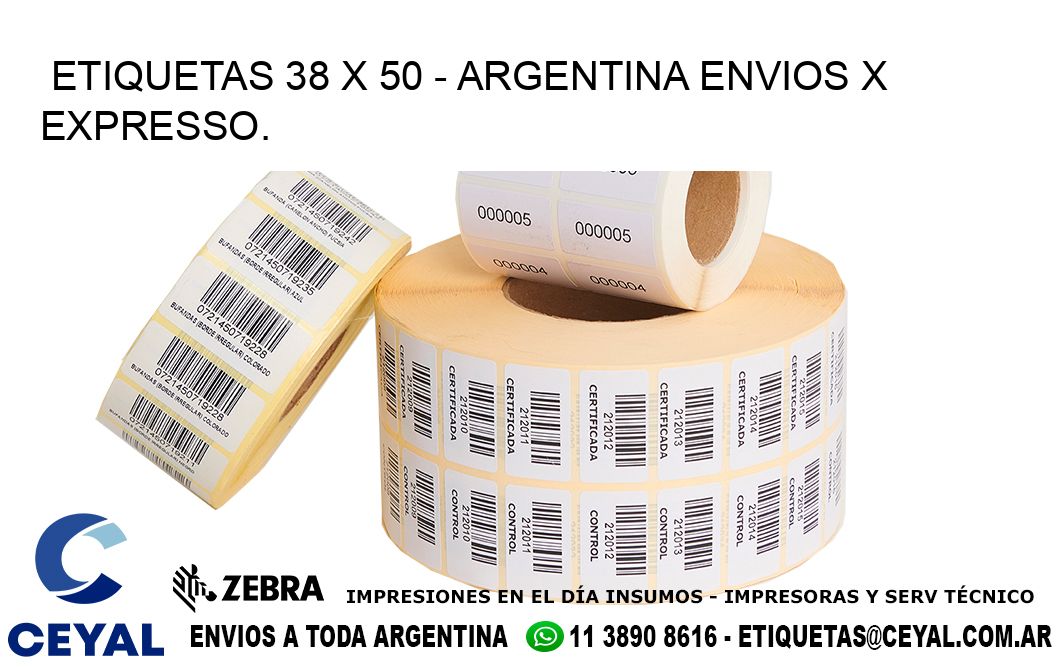 ETIQUETAS 38 x 50 - ARGENTINA ENVIOS X EXPRESSO.