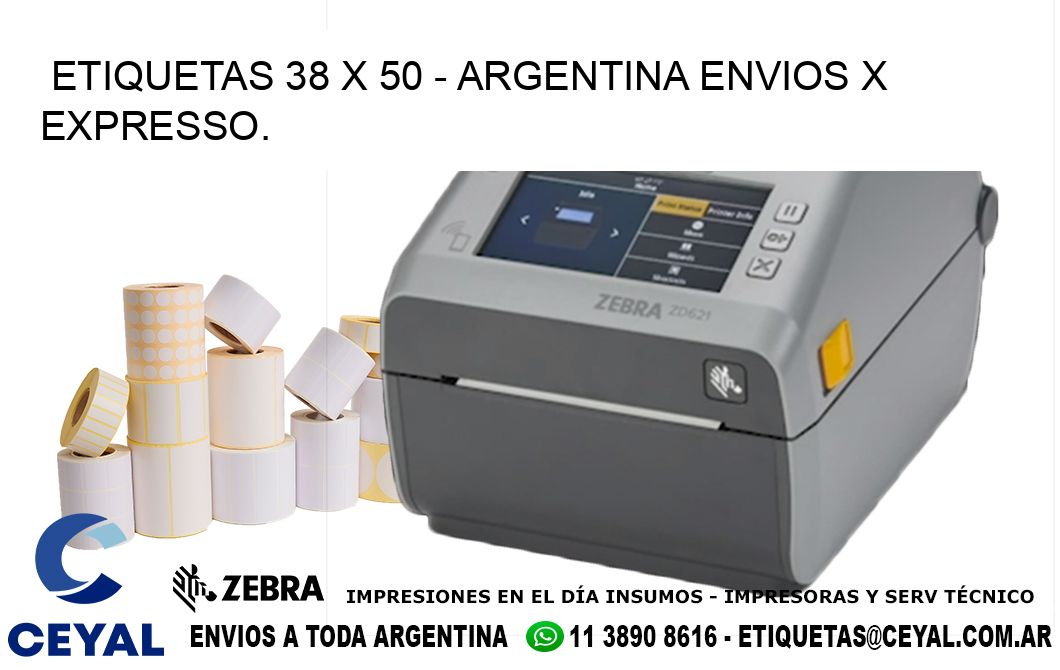 ETIQUETAS 38 x 50 - ARGENTINA ENVIOS X EXPRESSO.