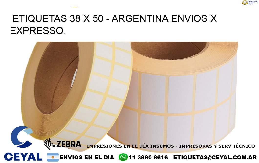 ETIQUETAS 38 x 50 – ARGENTINA ENVIOS X EXPRESSO.