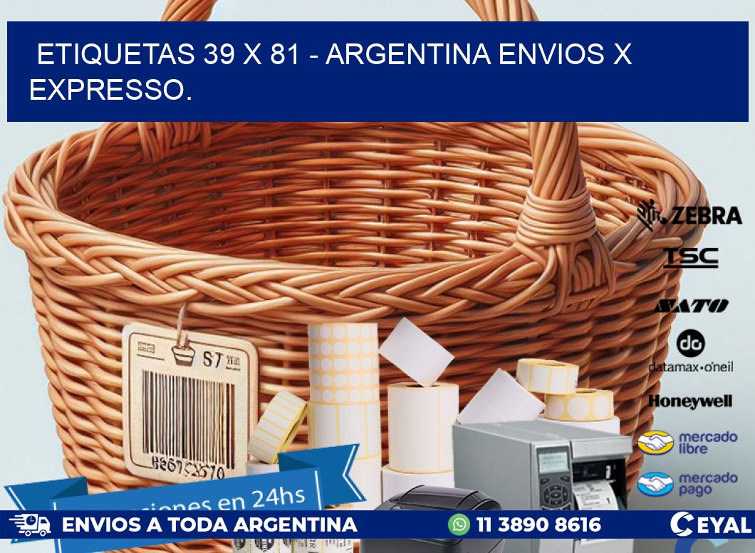 ETIQUETAS 39 x 81 - ARGENTINA ENVIOS X EXPRESSO.