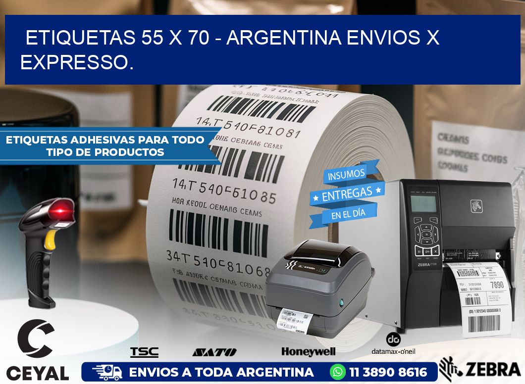 ETIQUETAS 55 x 70 – ARGENTINA ENVIOS X EXPRESSO.