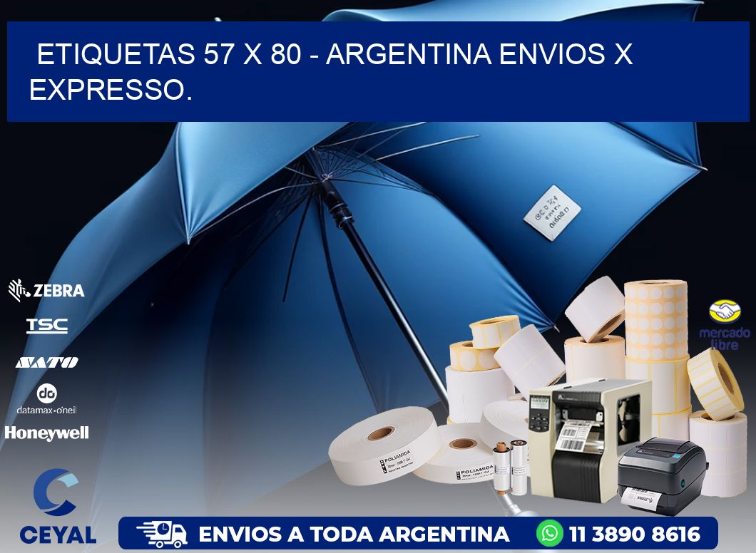 ETIQUETAS 57 x 80 - ARGENTINA ENVIOS X EXPRESSO.