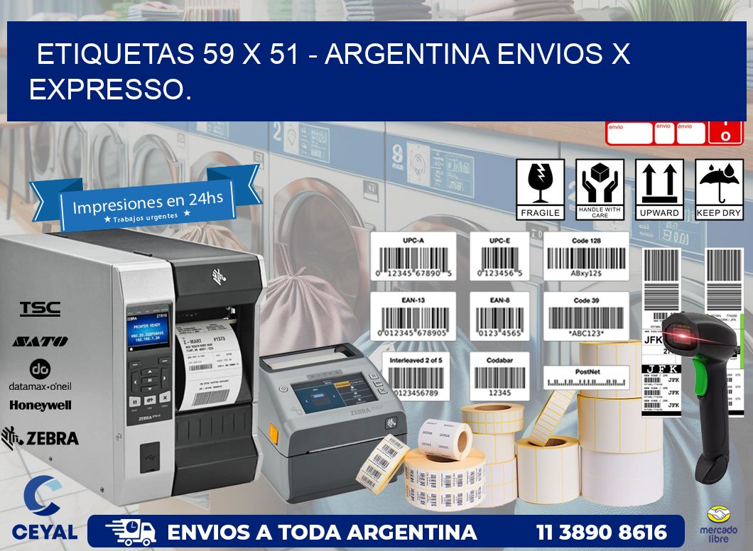 ETIQUETAS 59 x 51 - ARGENTINA ENVIOS X EXPRESSO.