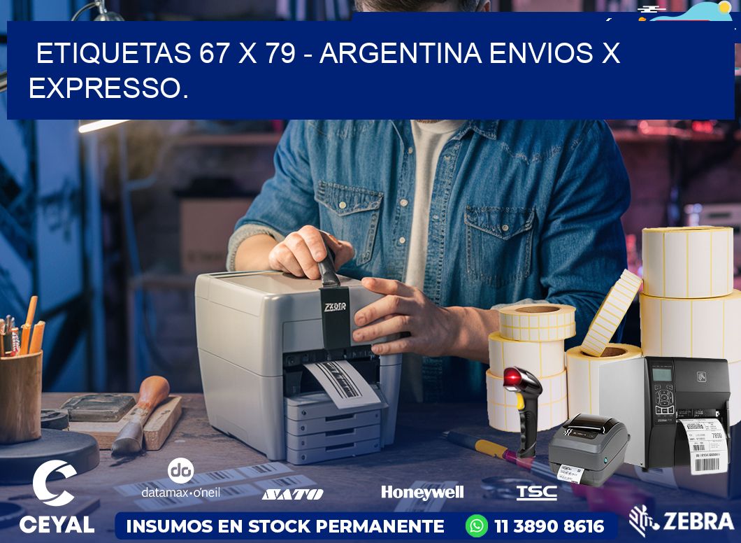 ETIQUETAS 67 x 79 - ARGENTINA ENVIOS X EXPRESSO.