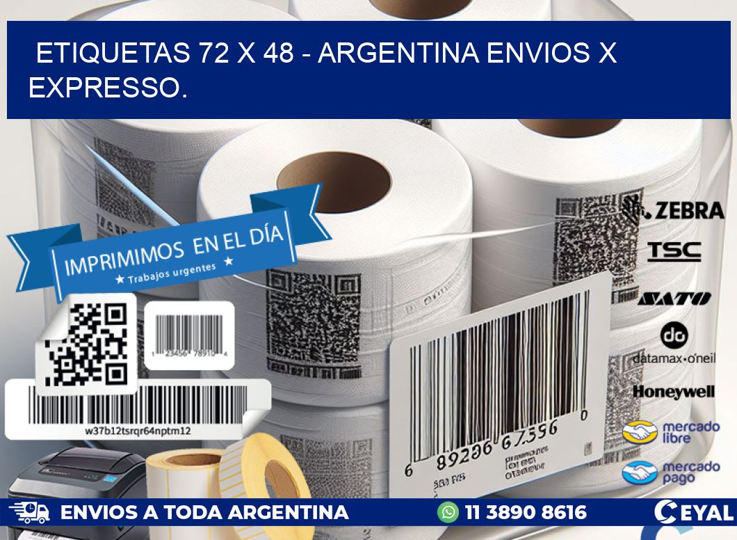 ETIQUETAS 72 x 48 - ARGENTINA ENVIOS X EXPRESSO.