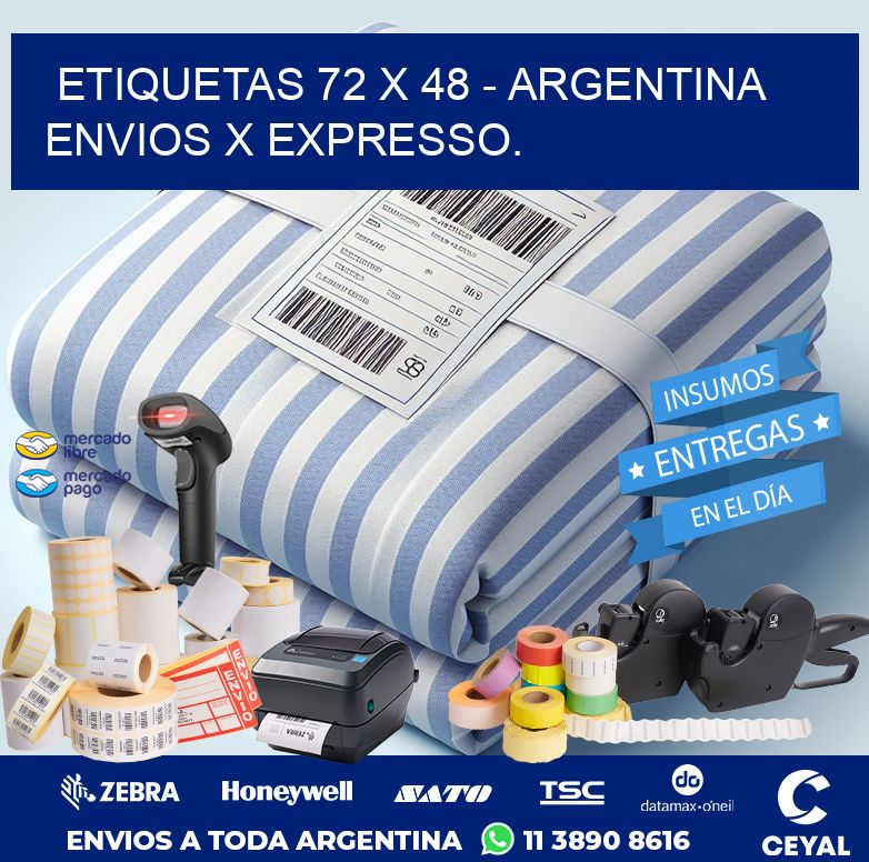 ETIQUETAS 72 x 48 - ARGENTINA ENVIOS X EXPRESSO.