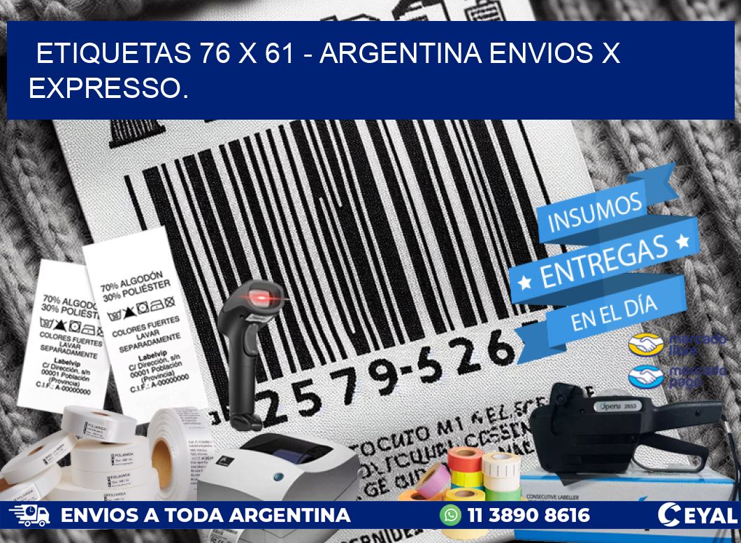 ETIQUETAS 76 x 61 – ARGENTINA ENVIOS X EXPRESSO.