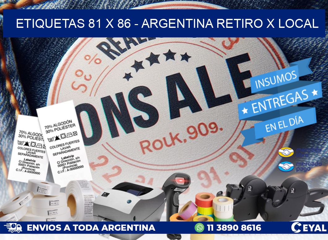 ETIQUETAS 81 x 86 – ARGENTINA RETIRO X LOCAL