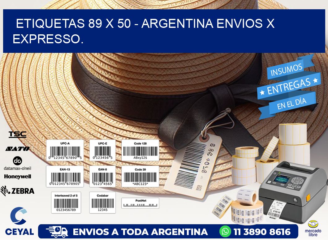 ETIQUETAS 89 x 50 - ARGENTINA ENVIOS X EXPRESSO.