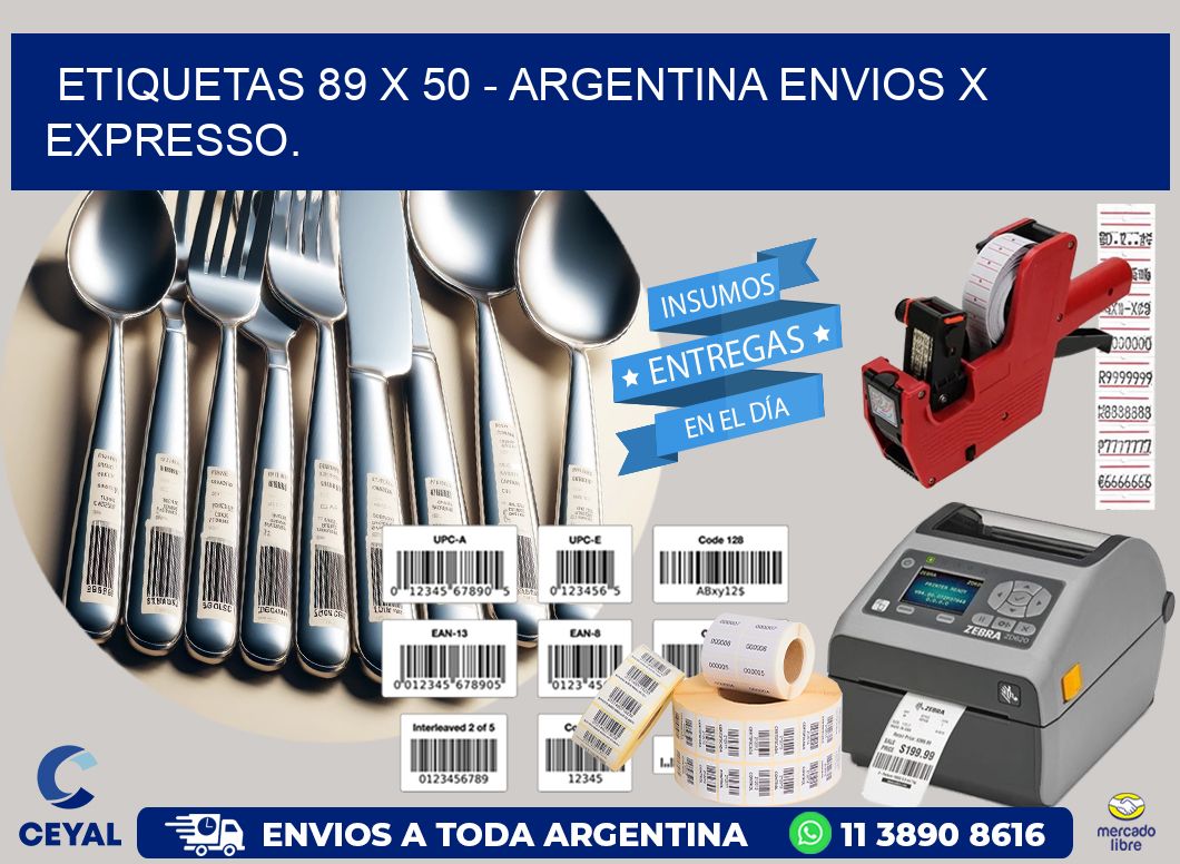 ETIQUETAS 89 x 50 – ARGENTINA ENVIOS X EXPRESSO.