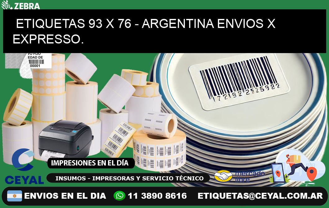 ETIQUETAS 93 x 76 - ARGENTINA ENVIOS X EXPRESSO.