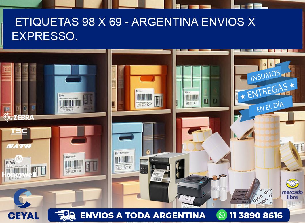 ETIQUETAS 98 x 69 - ARGENTINA ENVIOS X EXPRESSO.