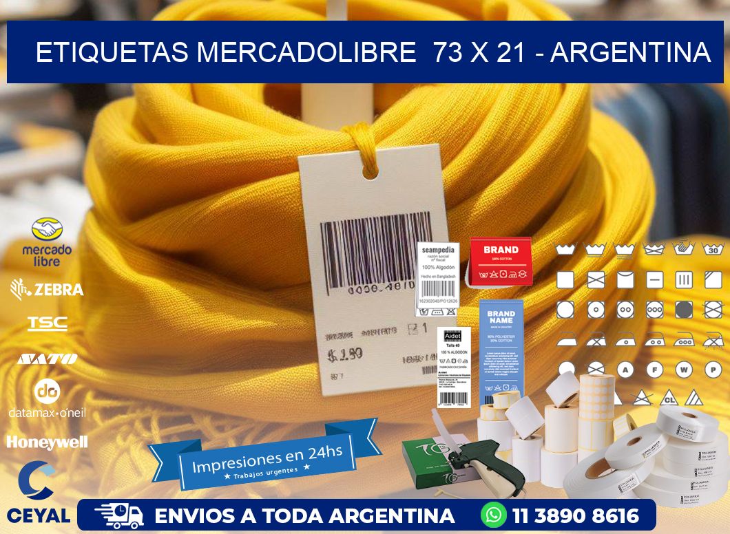 ETIQUETAS MERCADOLIBRE  73 x 21 - ARGENTINA