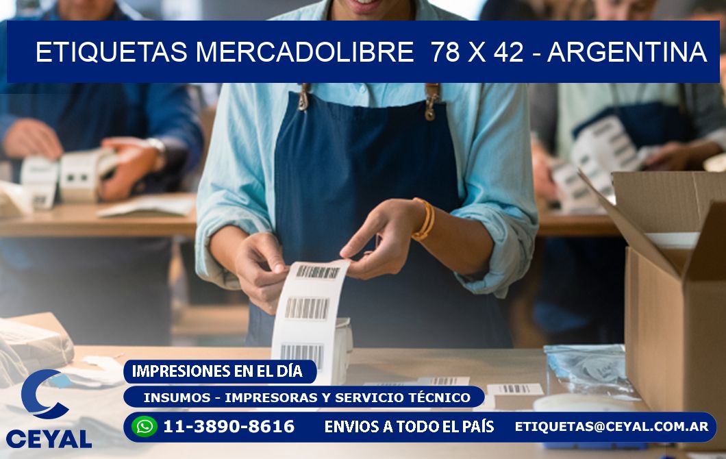 ETIQUETAS MERCADOLIBRE  78 x 42 - ARGENTINA