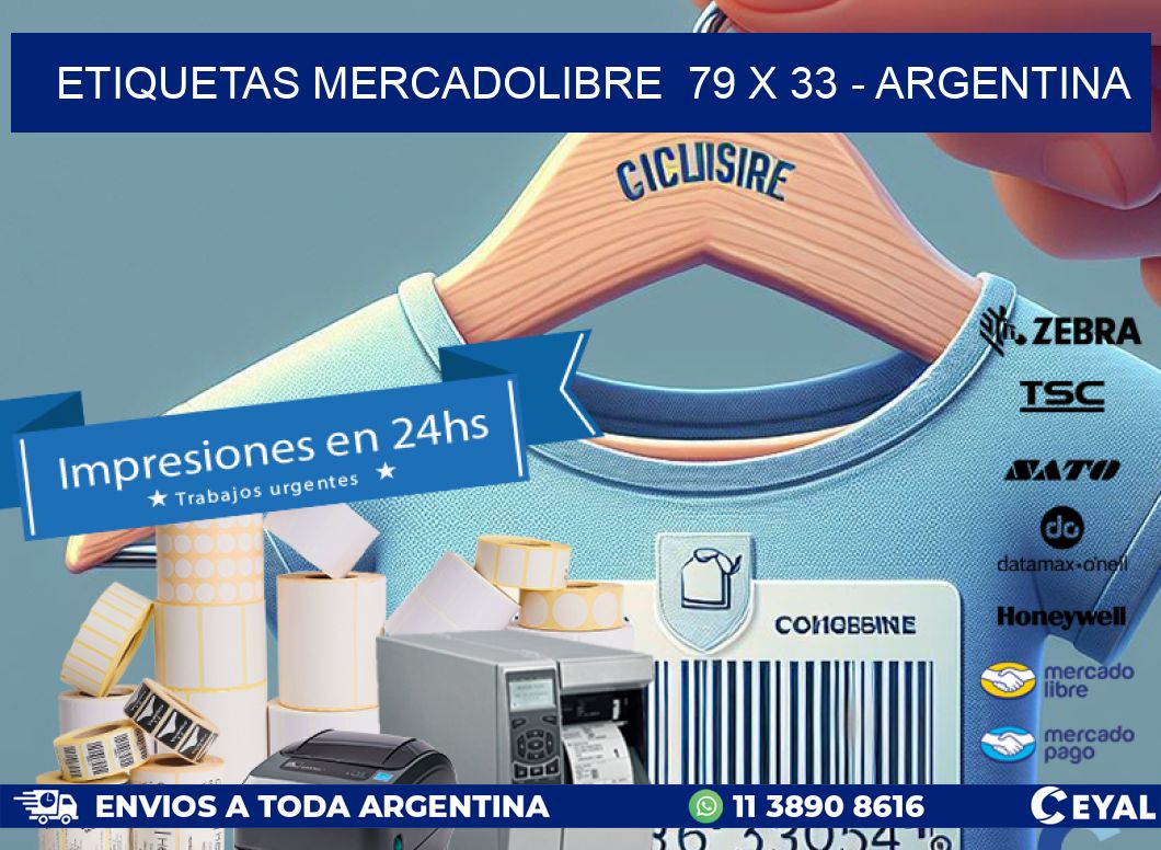 ETIQUETAS MERCADOLIBRE  79 x 33 - ARGENTINA