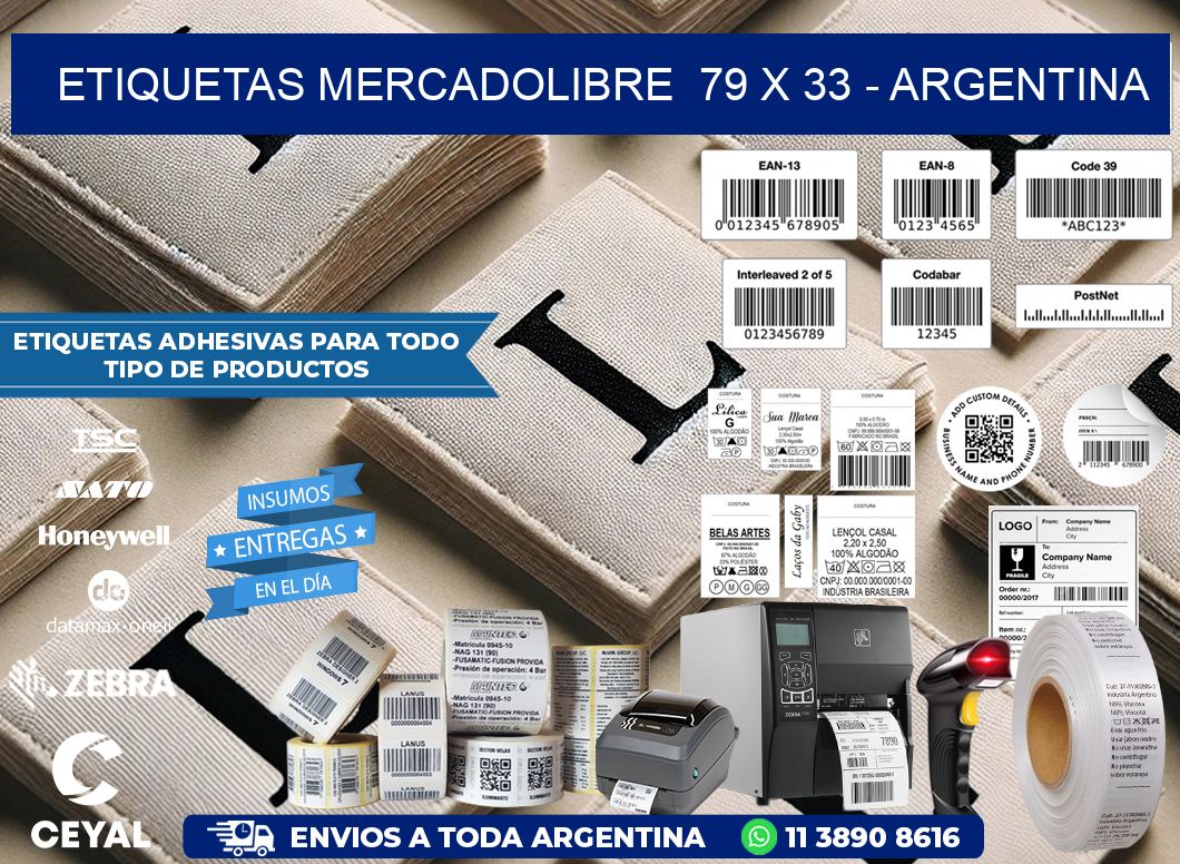 ETIQUETAS MERCADOLIBRE  79 x 33 - ARGENTINA