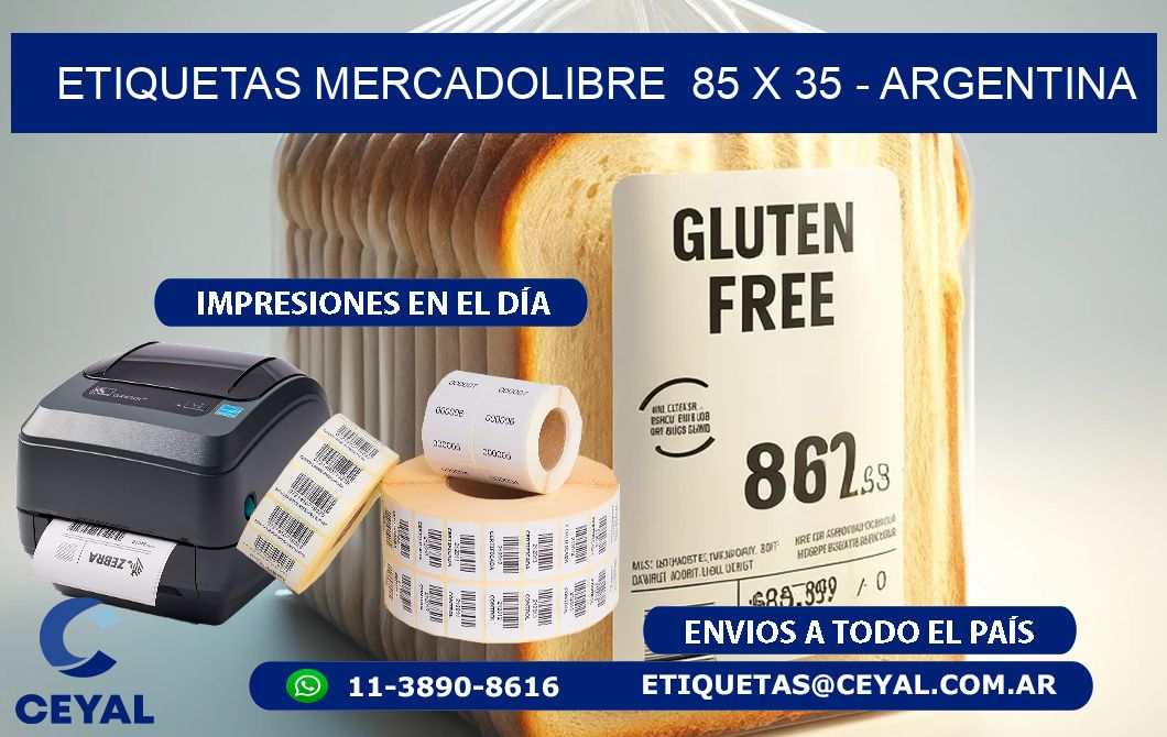 ETIQUETAS MERCADOLIBRE  85 x 35 - ARGENTINA