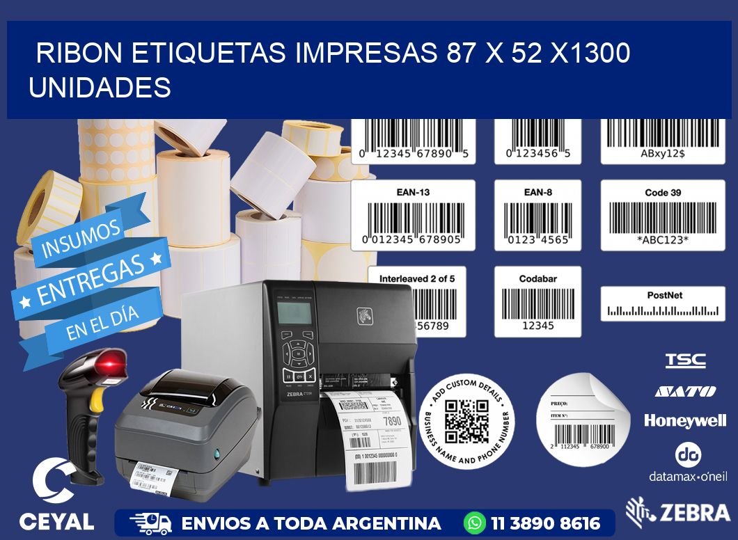 RIBON ETIQUETAS IMPRESAS 87 x 52 X1300 UNIDADES