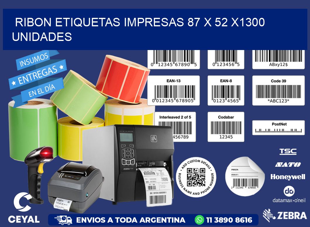 RIBON ETIQUETAS IMPRESAS 87 x 52 X1300 UNIDADES